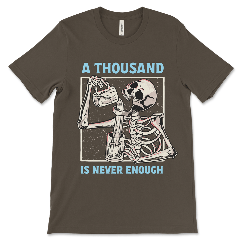 A Thousand Is Never Enough | Recovery Shirt - Image 4