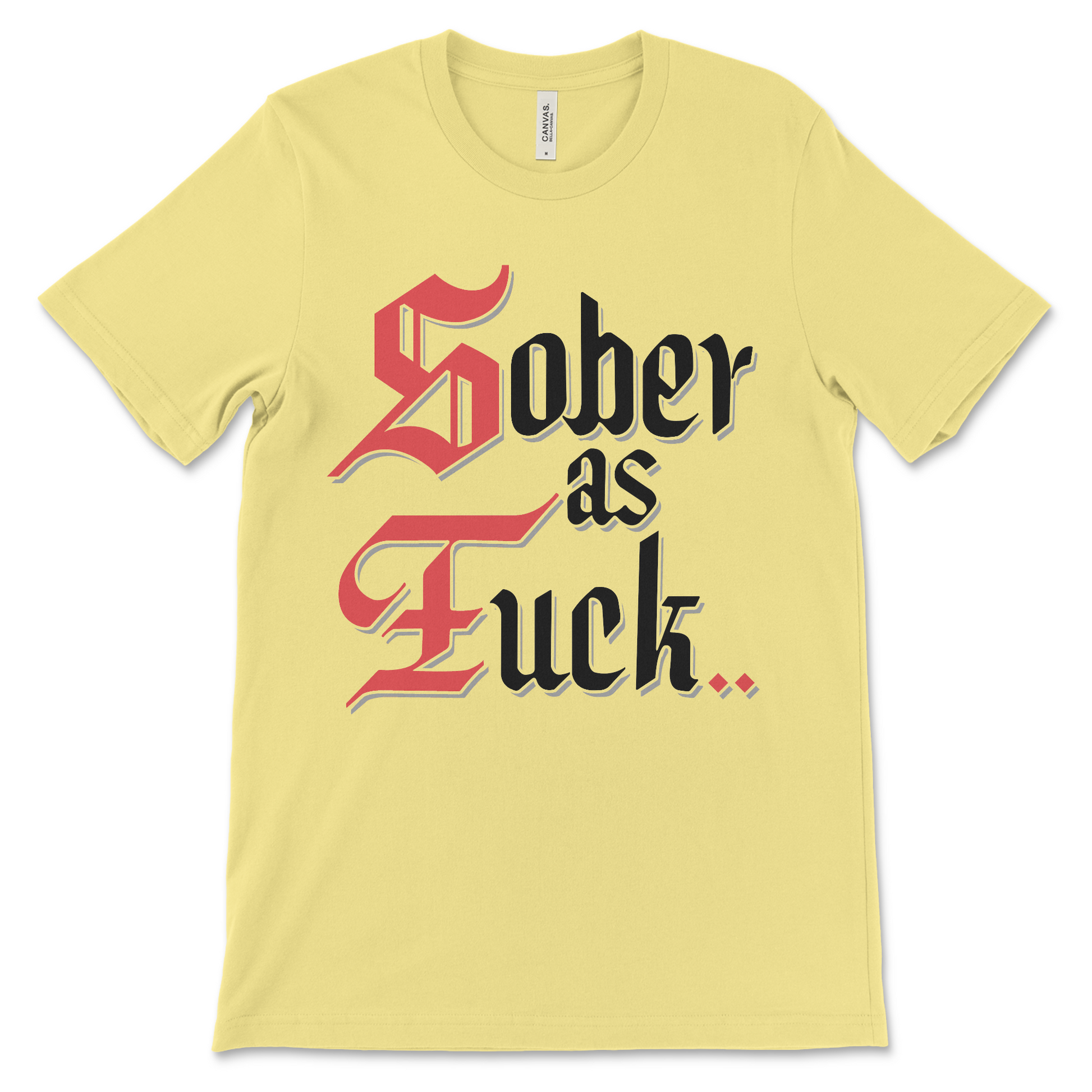 Sobriety shirt for men and women, Sober As Fuck AA clothing and recovery lifestyle apparel.
