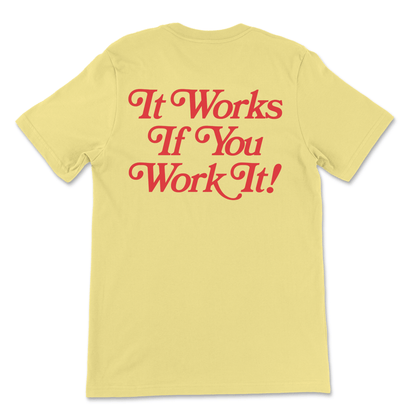Keep Coming Back It Works If You Work It recovery shirt, AA clothing and NA sobriety gift.
