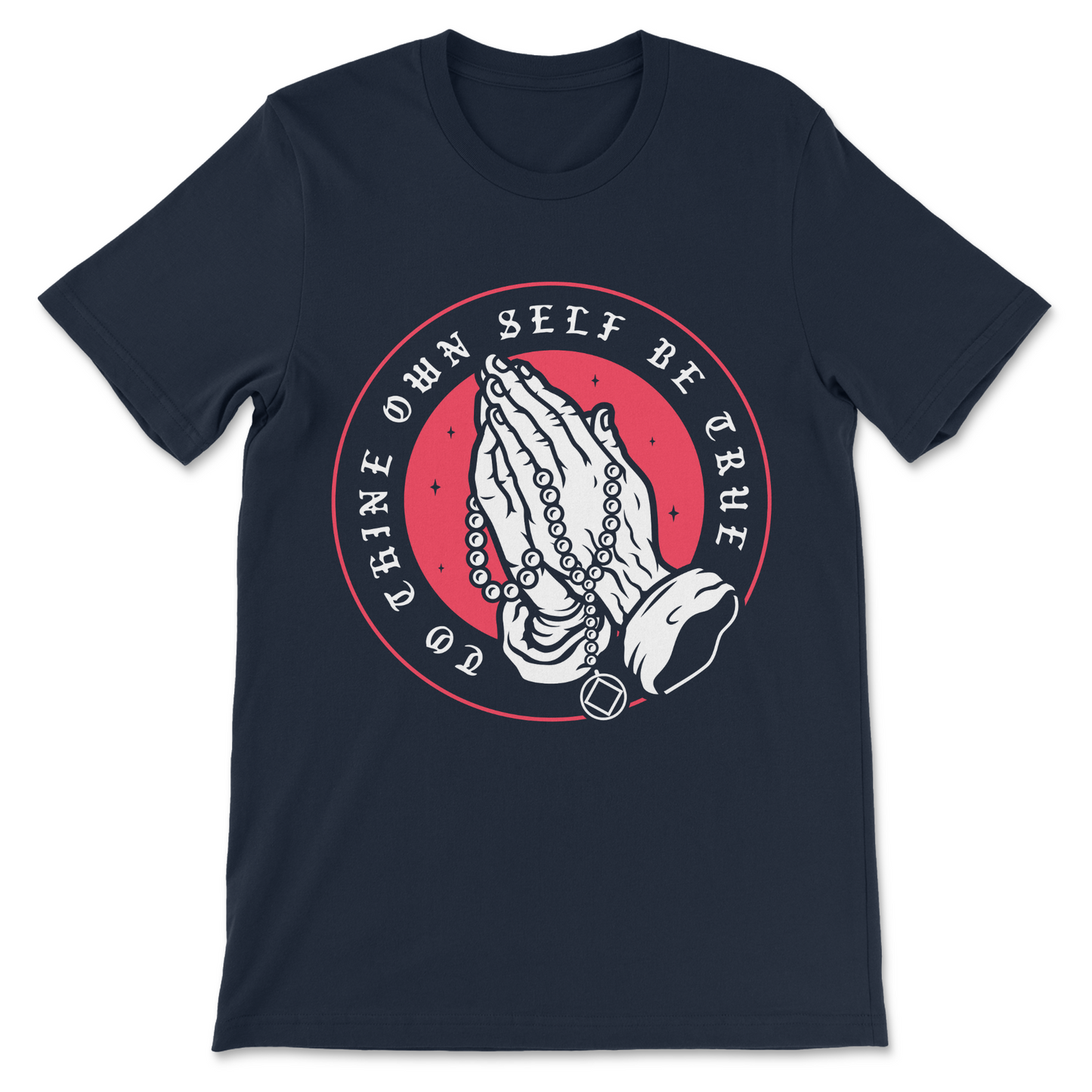 Narcotics Anonymous shirt with "To Thine Own Self Be True" text designed for meetings, sober anniversaries, and everyday wear.
