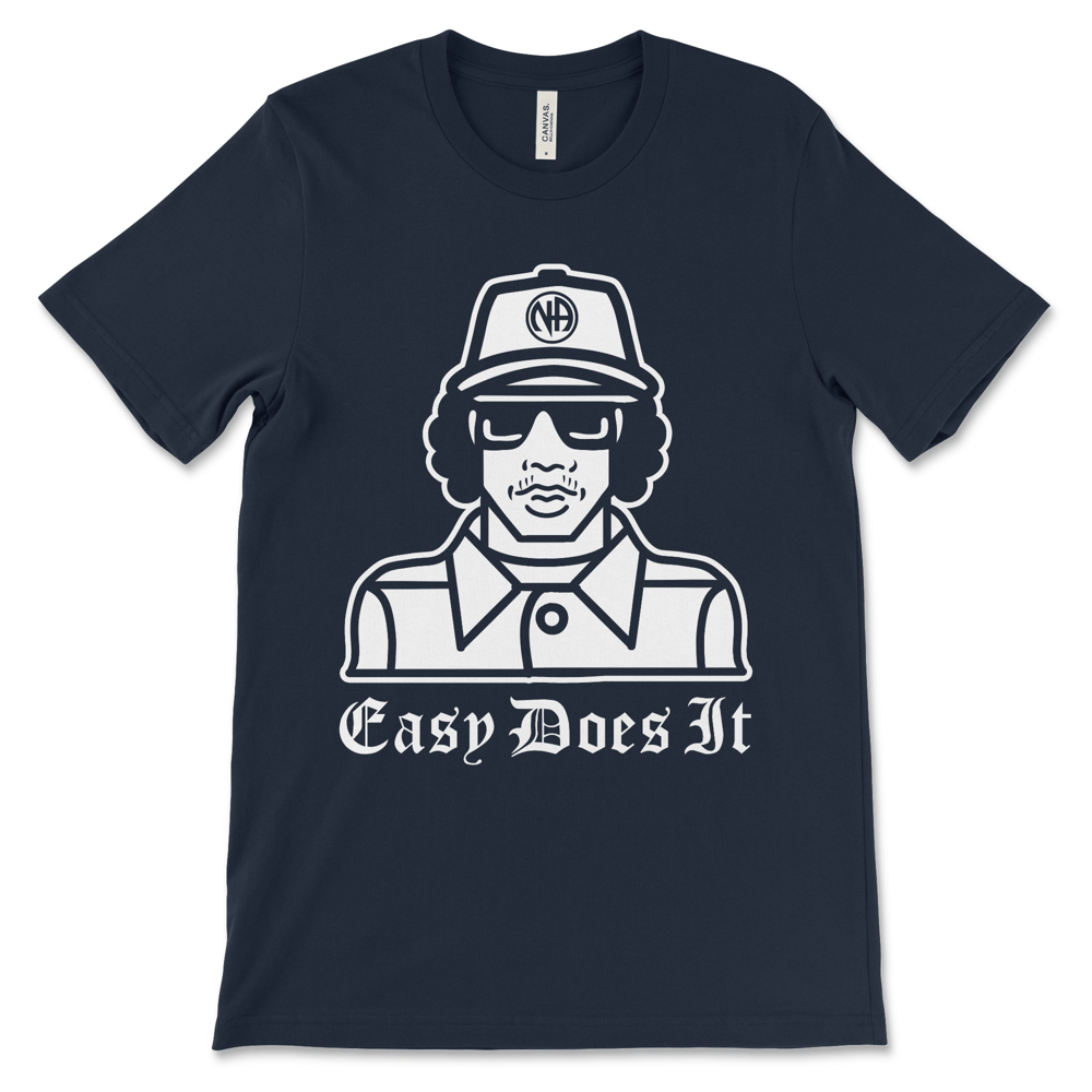 Humorous recovery shirt with Easy Does It message, AA and NA clothing for addiction recovery support
