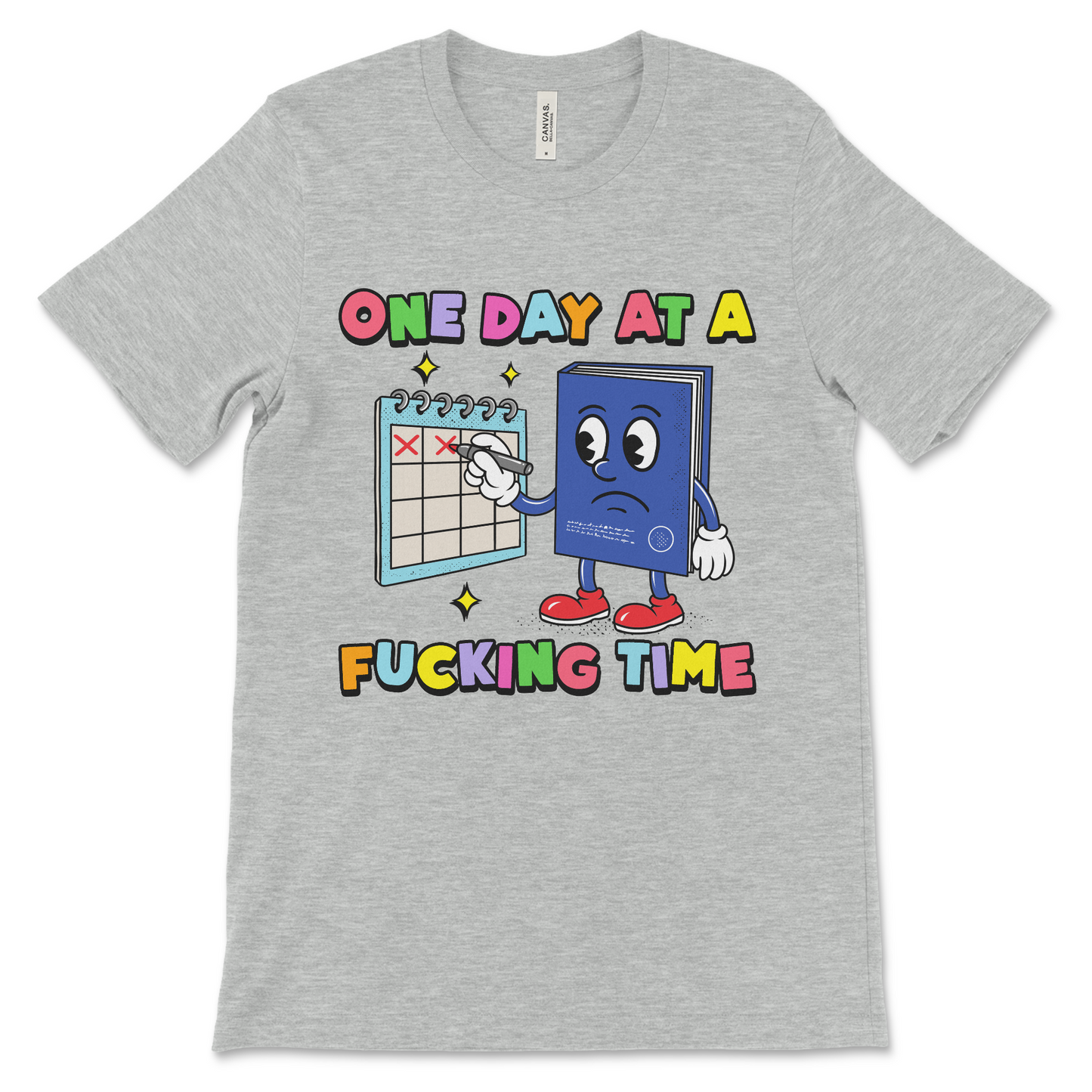 Recovery humor shirt that says “One Day at a Fucking Time,” ideal for AA meetings, NA clothing, and sobriety anniversaries.