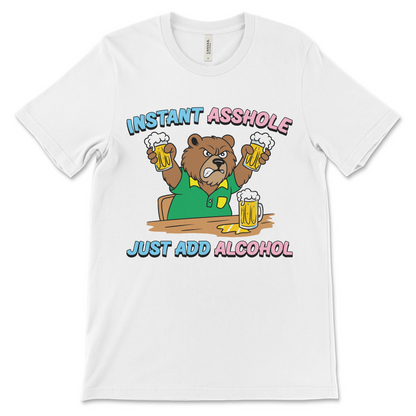Funny recovery t-shirt with Instant Asshole Just Add Alcohol slogan, Alcoholics Anonymous apparel
