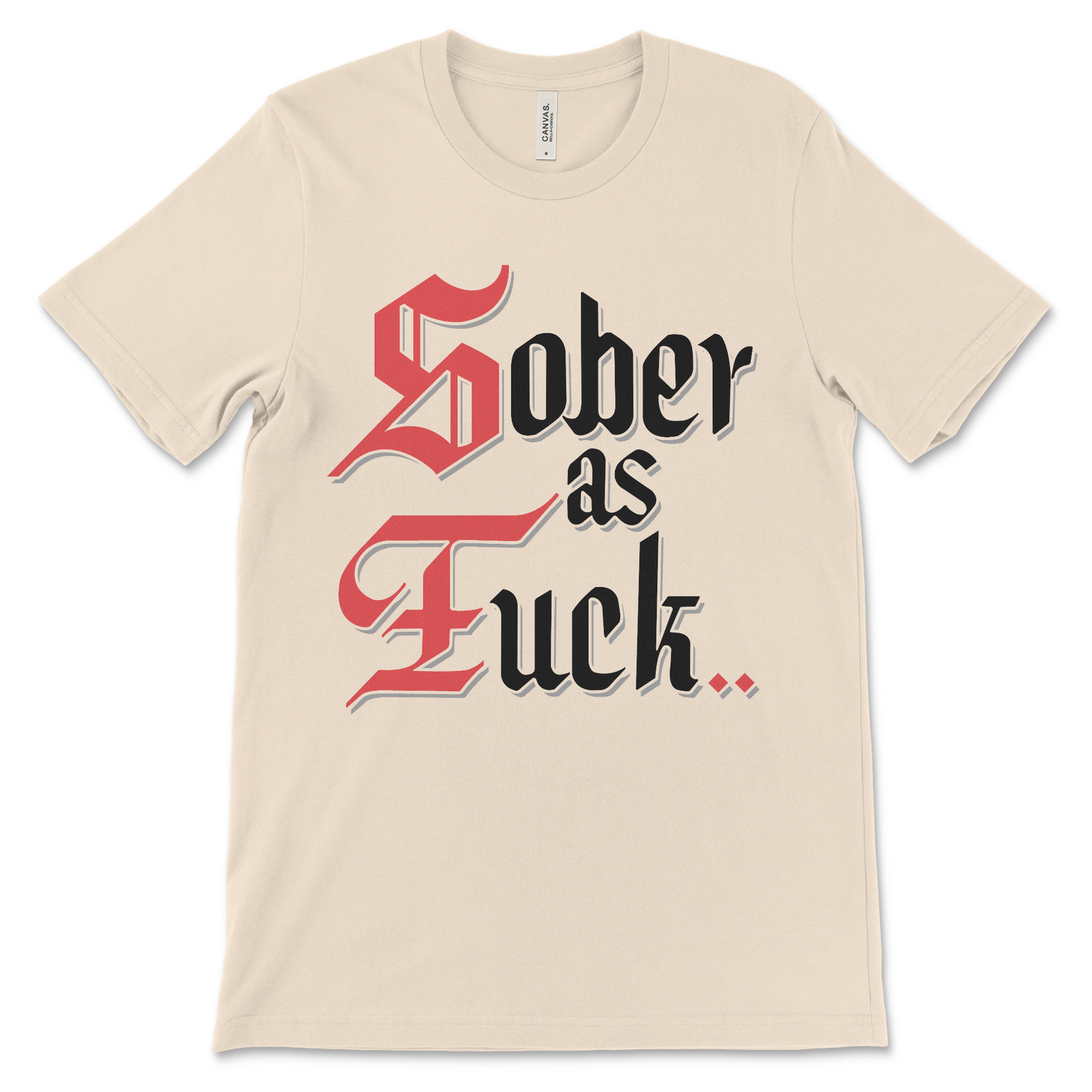 Funny sobriety shirt for AA meetings, Sober As Fuck recovery gift and sober apparel.
