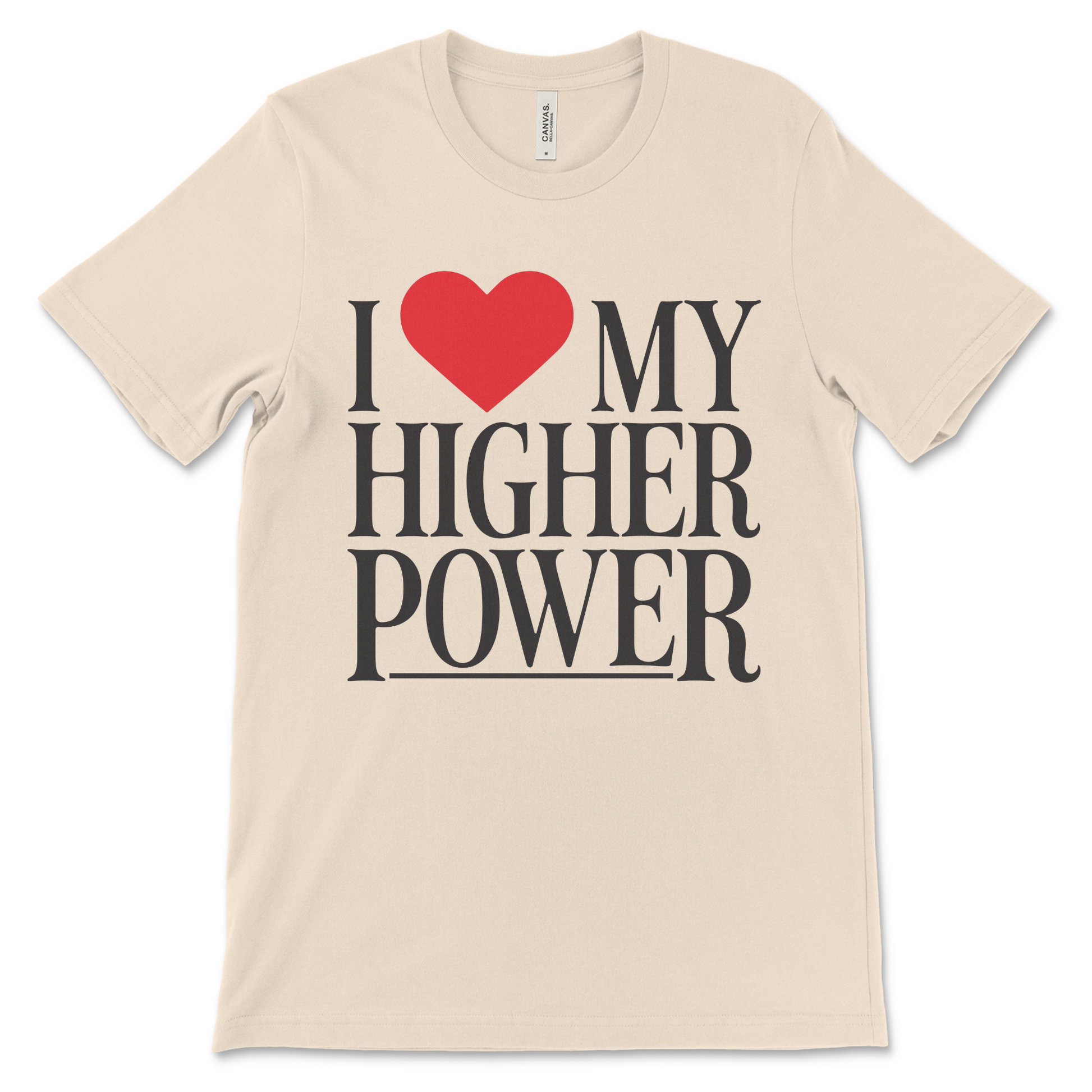 Sobriety shirt with I Love My Higher Power design, NA apparel for sponsors, sponsees, and anyone working the steps
