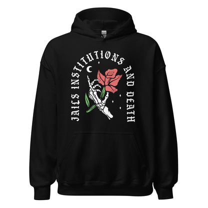 Jails Institutions and Death recovery hoodie, AA and NA sobriety sweatshirt with 12-step slogan
