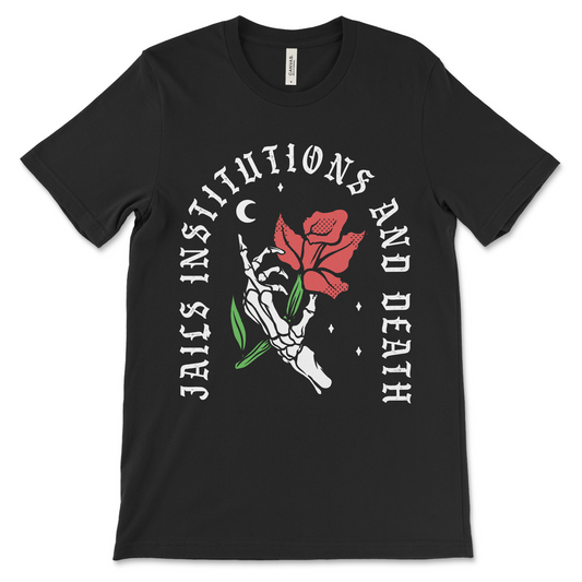 Jails Institutions and Death recovery shirt, AA shirt and NA shirt with classic 12-step warning
