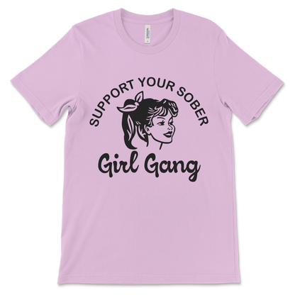 Support Your Sober Girl Gang t-shirt for sober women, NA recovery gift and sobriety clothing.
