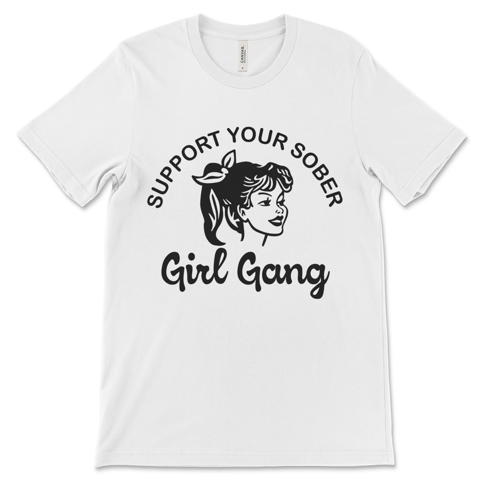 Recovery shirt for sober women with Support Your Sober Girl Gang design, AA clothing and NA apparel.
