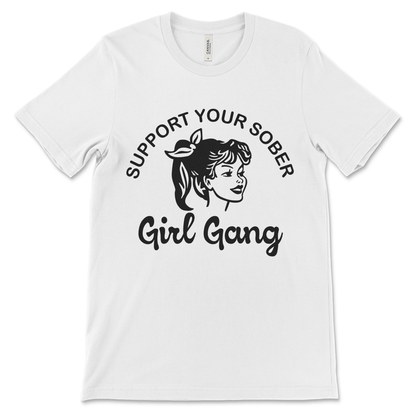 Recovery shirt for sober women with Support Your Sober Girl Gang design, AA clothing and NA apparel.
