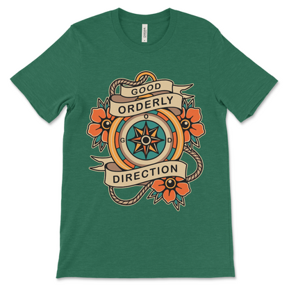 Good Orderly Direction recovery shirt, AA sobriety clothing and NA recovery gift.
