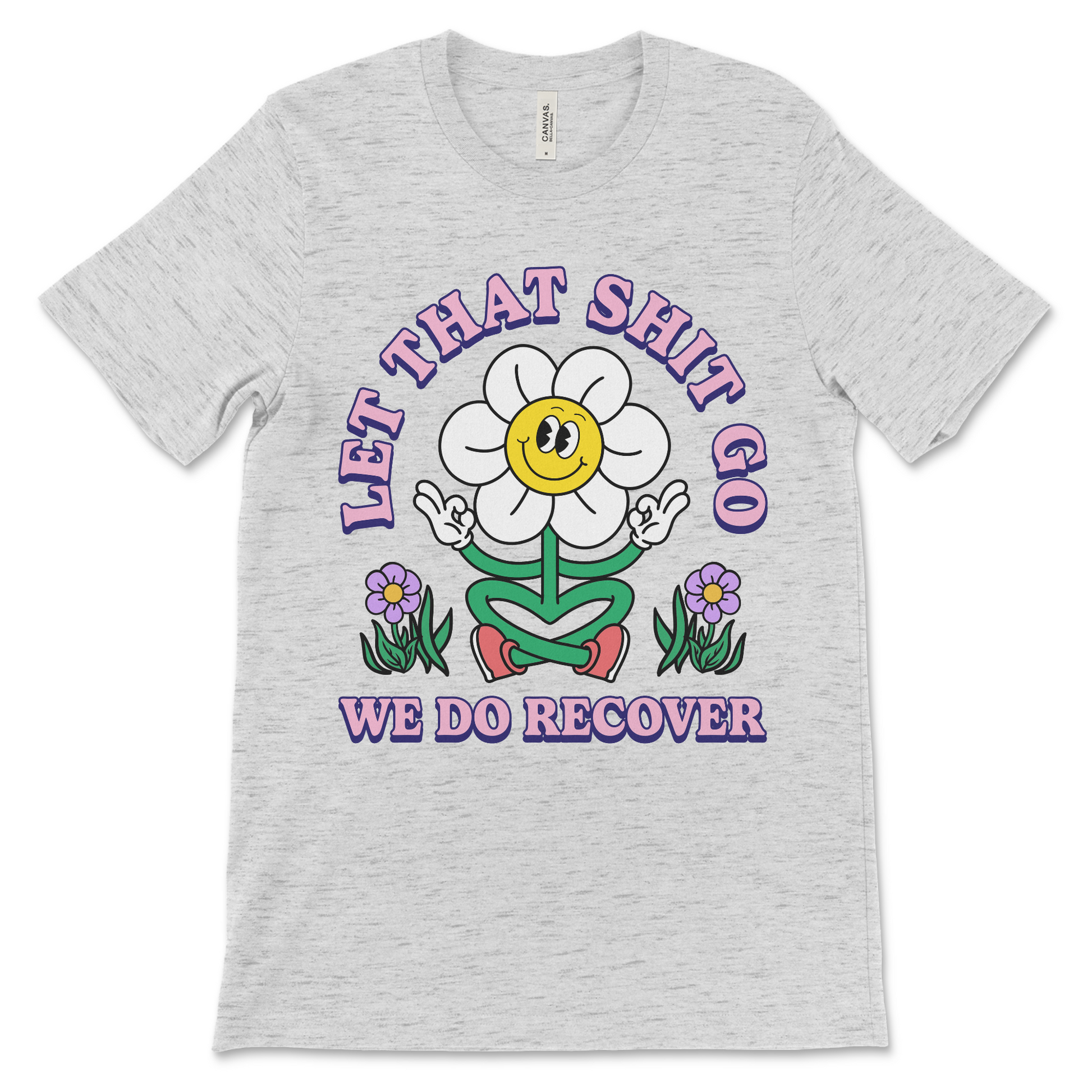 Funny recovery shirt with Let That Shit Go slogan, AA apparel and NA sobriety clothing.
