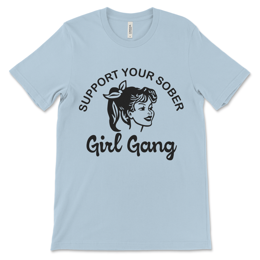 Support Your Sober Girl Gang recovery t-shirt, NA apparel for sober women and sobriety milestones.
